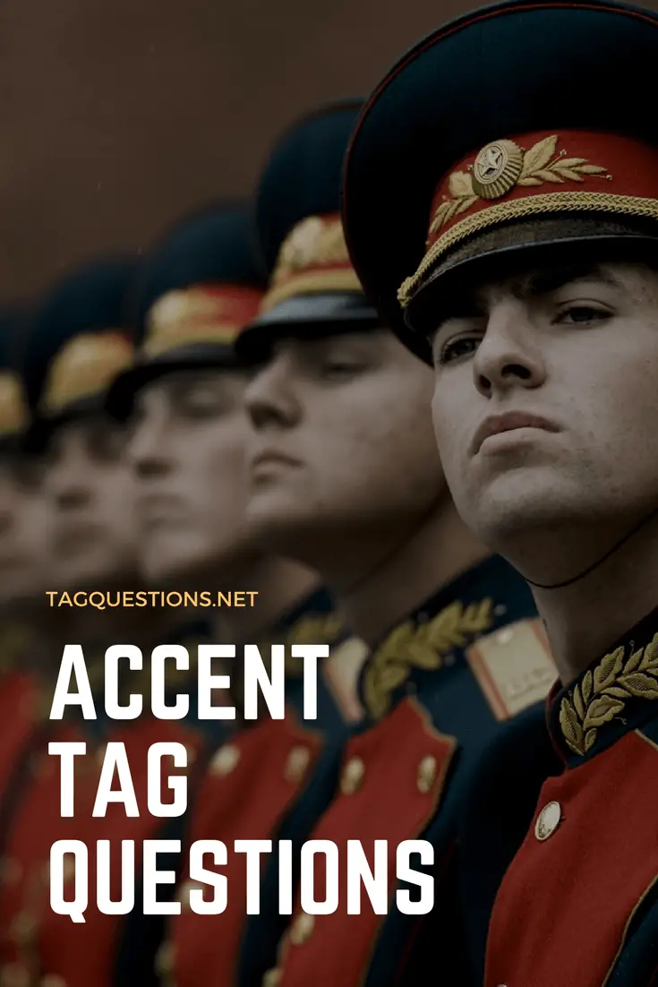 the-accent-tag-questions-tag-questions